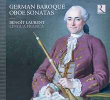 German Baroque Oboe Sonatas - Telemann, Heinichen, Matthes, Kirnberger, C.P.E. Bach